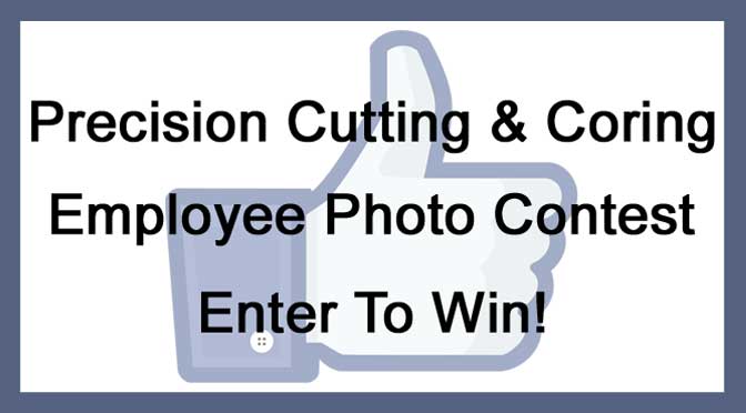 Precision Cutting And Coring Photo Contest